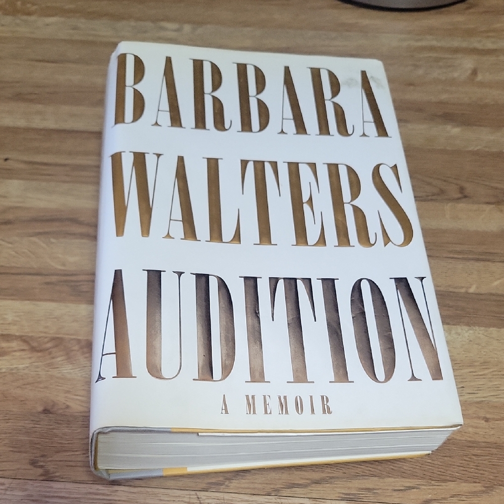 First Edition Barbara Walters 'Audition' Memoir Book~Hard Covered~ Dust Jacket